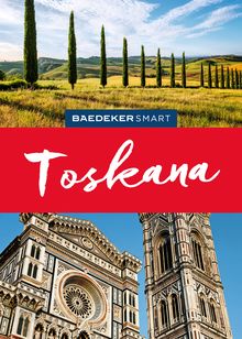 Toskana (eBook), Baedeker: Baedeker SMART Reiseführer