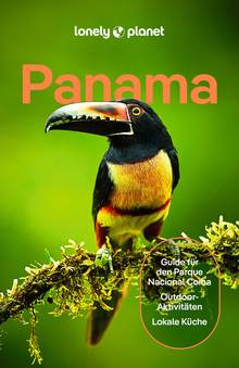 Panama (eBook), Lonely Planet: Lonely Planet Reiseführer