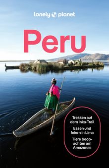 Peru, Lonely Planet: Lonely Planet Reiseführer