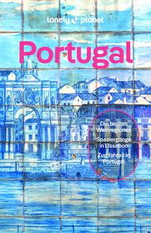 Portugal (eBook), Lonely Planet: Lonely Planet Reiseführer