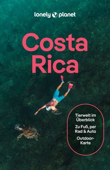 Costa Rica (eBook), Lonely Planet: Lonely Planet Reiseführer