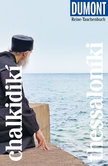 Chalkidikí & Thessaloníki, DuMont Reise-Taschenbuch