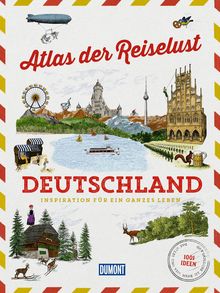Atlas der Reiselust Deutschland, DuMont Bildband