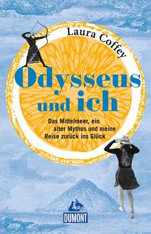 Odysseus und ich, MAIRDUMONT: DuMont Welt - Menschen - Reisen