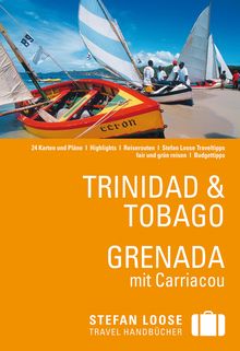 Trinidad & Tobago, Grenada (eBook), Stefan Loose: Stefan Loose Travel Handbücher