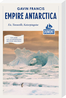 Empire Antarctica, MAIRDUMONT: DuMont Reiseabenteuer