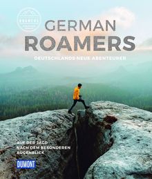 German Roamers - Deutschlands neue Abenteurer, DuMont Bildband