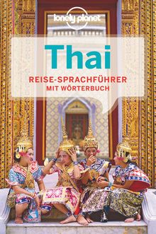 LONELY PLANET Sprachführer Thai, Lonely Planet Sprachführer