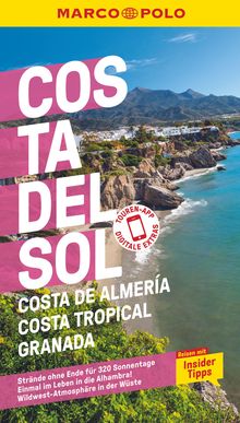 Costa del Sol, Costa de Almería, Costa Tropical, Granada, MAIRDUMONT: MARCO POLO Reiseführer