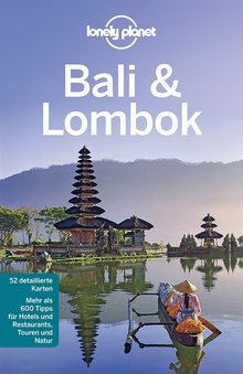 Bali & Lombok (eBook), Lonely Planet: Lonely Planet Reiseführer