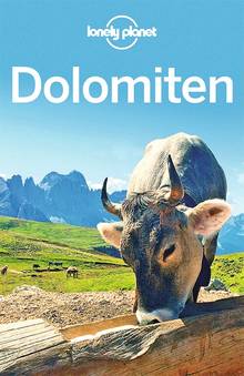 Dolomiten (eBook), Lonely Planet: Lonely Planet Reiseführer