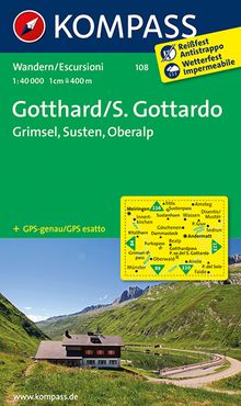 108 Gotthard/S. Gottardo - Grimsel - Susten - Oberalp 1:40.000, KOMPASS Wanderkarte