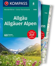 Allgäu, Allgäuer Alpen, 60 Touren, KOMPASS Wanderführer
