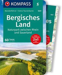 5221 Bergisches Land, Naturpark zwischen Rhein und Sauerland, MAIRDUMONT: KOMPASS Wanderführer