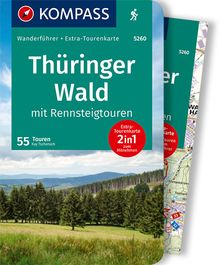Thüringer Wald mit Rennsteigtouren, 55 Touren mit Extra-Tourenkarte, MAIRDUMONT: KOMPASS Wanderführer