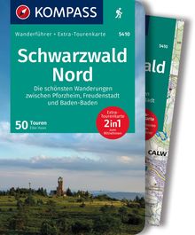 Schwarzwald Nord, Die schönsten Wanderungen zwischen Pforzheim, Freudenstadt und Baden-Baden, 50 Touren mit Extra-Tourenkarte, KOMPASS Wanderführer