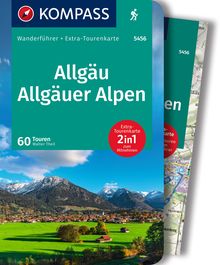 Allgäu, Allgäuer Alpen, 60 Touren, KOMPASS Wanderführer