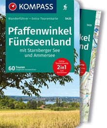 Pfaffenwinkel, Fünfseenland, Starnberger See, Ammersee, 60 Touren mit Extra-Tourenkarte, MAIRDUMONT: KOMPASS Wanderführer