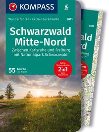 Schwarzwald Mitte-Nord, 50 Touren mit Extra-Tourenkarte, KOMPASS Wanderführer
