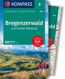 Bregenzerwald und Großes Walsertal, 60 Touren mit Extra-Tourenkarte, MAIRDUMONT: KOMPASS Wanderführer