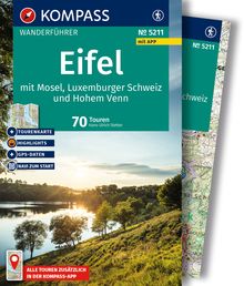 Eifel mit Mosel, Luxemburger Schweiz und Hohem Venn, 70 Touren mit Extra-Tourenkarte, MAIRDUMONT: KOMPASS Wanderführer