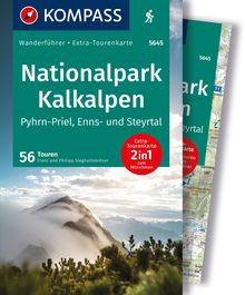 Nationalpark Kalkalpen - Pyhrn-Priel, Enns- und Steyrtal, 56 Touren mit Extra-Tourenkarte, KOMPASS Wanderführer