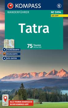 Niedere und Hohe Tatra, 75 Touren mit Extra-Tourenkarte, MAIRDUMONT: KOMPASS Wanderführer