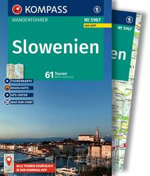 Slowenien, 61 Touren mit Extra-Tourenkarte, MAIRDUMONT: KOMPASS Wanderführer