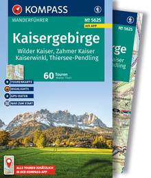 Kaisergebirge, Wilder Kaiser, Zahmer Kaiser, Kaiserwinkl, Thiersee-Pendling,60 Touren mit Extra-Tourenkarte, MAIRDUMONT: KOMPASS Wanderführer