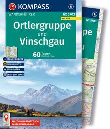 Ortlergruppe und Vinschgau, 60 Touren mit Extra-Tourenkarte, MAIRDUMONT: KOMPASS Wanderführer