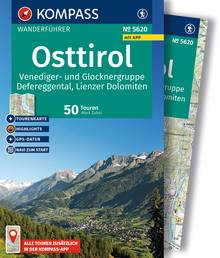 Osttirol, Venediger- und Glocknergruppe, Defereggental, Lienzer Dolomiten, 50 Touren mit Extra-Tourenkarte, KOMPASS Wanderführer