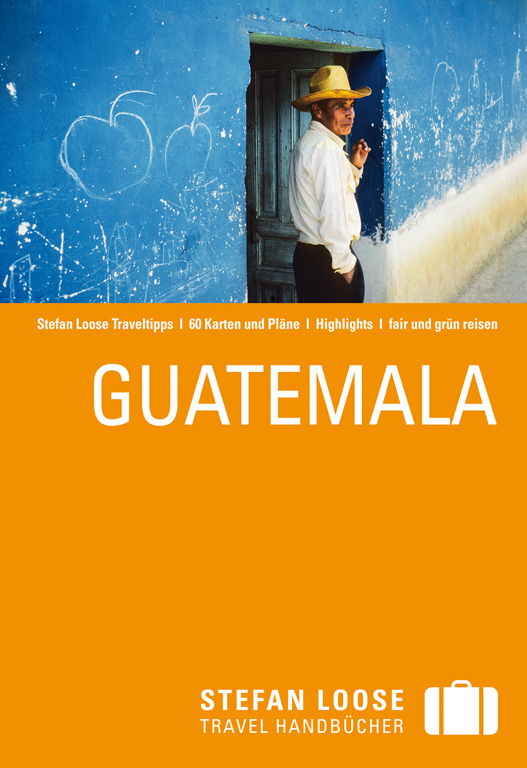 Stefan Loose Guatemala (eBook)